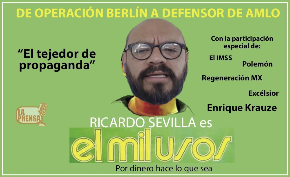 ¿Quien es en realidad Ricardo Sevilla? pseudoperiodista aplaudidor de AMLO