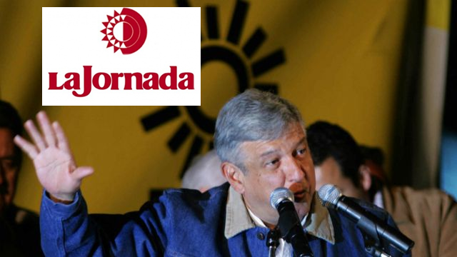 «La Jornada»  fue parte de un pacto corrupto de AMLO