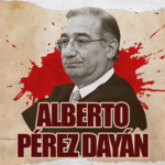 Pérez Dayán: toga, sumisión y embajada